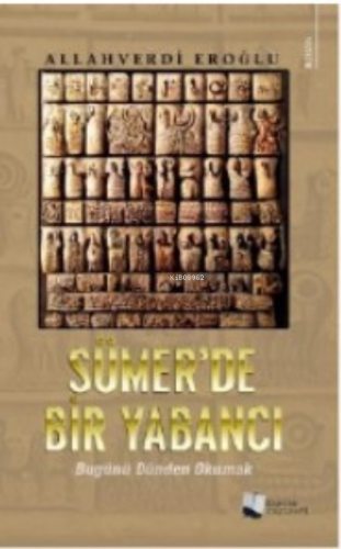 Sümer’de Bir Yabancı