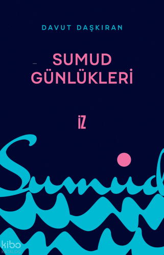 Sumud Günlükleri | Davut Daşkıran | İz Yayıncılık