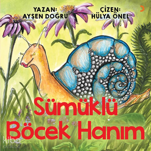 Sümüklü Böcek Hanım