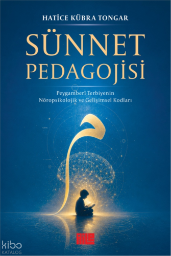 Sünnet Pedagojisi | Hatice Kübra Tongar | Aile Yayınları