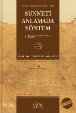 Sünneti Anlamada Yöntem (Ciltli) | Yusuf El-Karadavi | Nida Yayıncılık