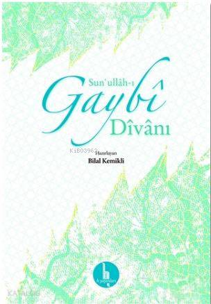 Sun'ullah-ı Gaybi Divanı