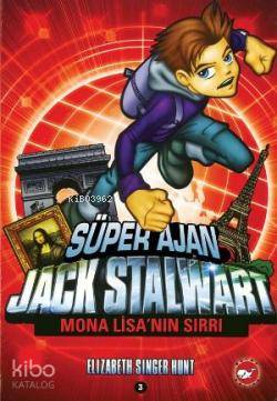 Süper Ajan Jack Stalwart 3; Mona Lisa'nın Sırrı