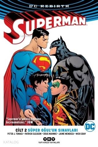Süper Oğul'un Sınavları - Superman Cilt 2 | Peter J. Tomasi | Yapı Kre