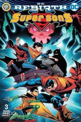 Super Sons Sayı 3 (DC Rebirth) | Peter J. Tomasi | JBC Yayıncılık