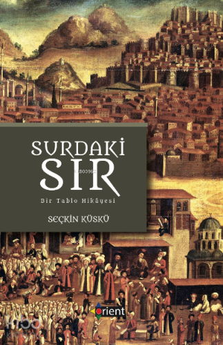 Surdaki Sır -Bir Tablonun Hikâyesi