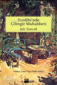 Surdibi'nde Çilingir Muhabbeti