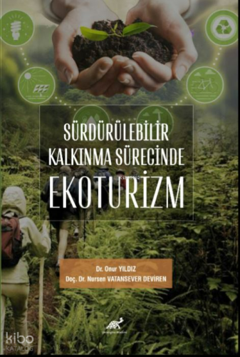 Sürdürülebilir Kalkınma Sürecinde Ekoturizm
