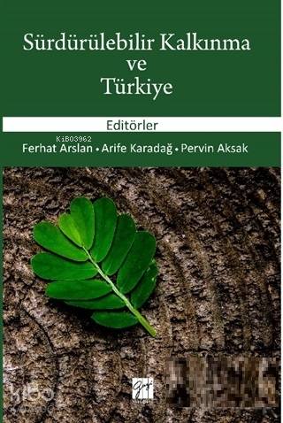 Sürdürülebilir Kalkınma ve Türkiye