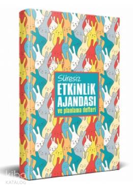 Süresiz Etkinlik Ajandası ve Planlama Defteri - Neşe Dünyası