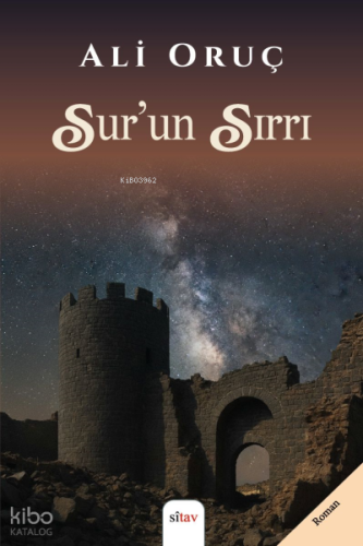 Sur'un Sırrı | Ali Oruç | Sitav Yayınevi
