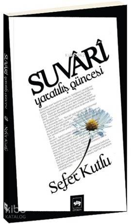 Suvari; Yaratılış Güncesi
