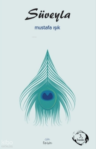 Süveyla | Mustafa Işık | İbrişim Kitap