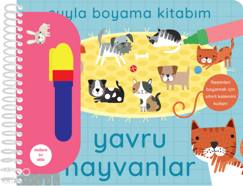 Suyla Boyama Kitabım - Yavru Hayvanlar (Ciltli) | Kolektif | İndigo Ki