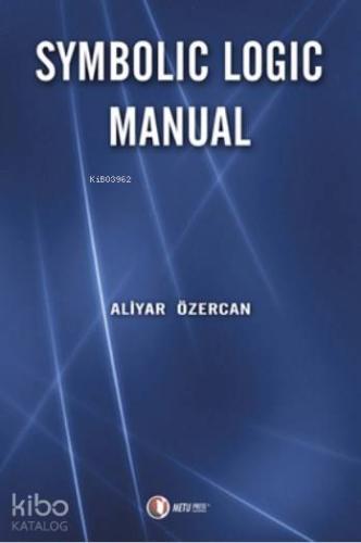 Symbolic Logic Manual