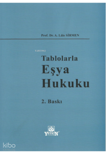 Tablolarla Eşya Hukuku