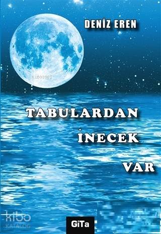 Tabulardan İnecek Var