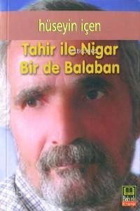 Tahir İle Nigar Bir De Balaban