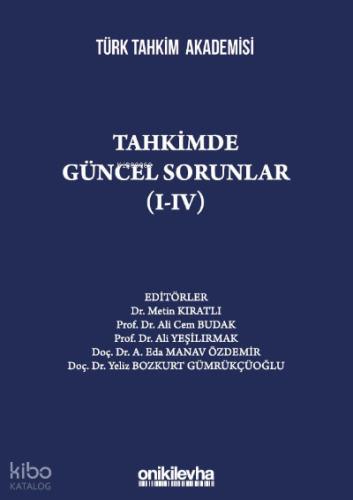 Tahkimde Güncel Sorunlar (I-IV) | Ali Cem Budak | On İki Levha Yayıncı