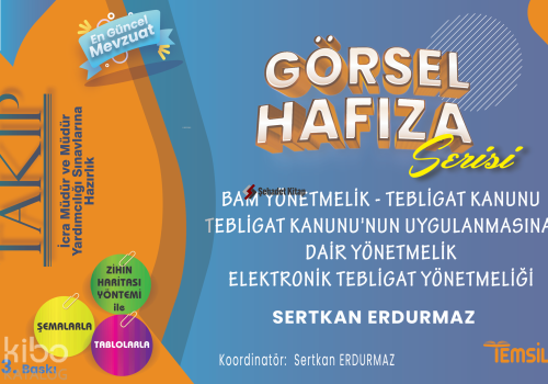 Takip- İcra Müdür Ve Müdürlüğü Sınavlarına Hazırlık Görsel Hafıza Serisi Bam Yönetmelik- Tebligat Kanunu Tebligat Kanunu’nun Uygulanmasına Dair Yönetmelik- Elek
