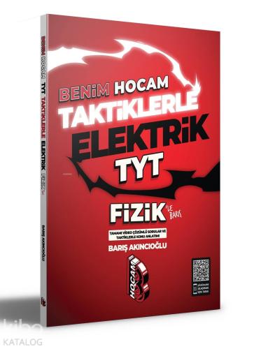 Taktiklerle Elektrik TYT Fizik Benim Hocam Yayınları