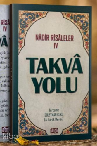 Takva Yolu - Nadir Risaleler- 4