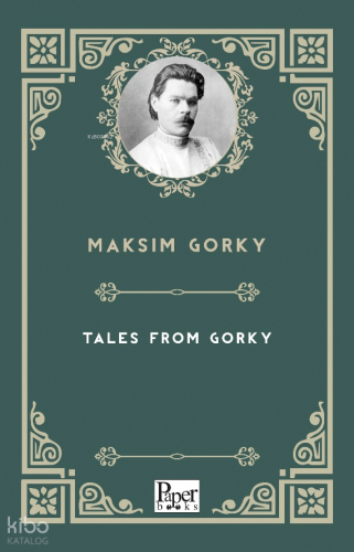Tales From Gorky