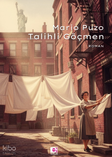 Talihli Göçmen | Mario Puzo | E Yayınları