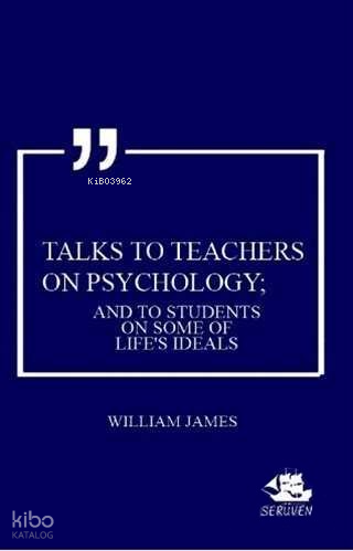 Talks To Teachers On Psychology