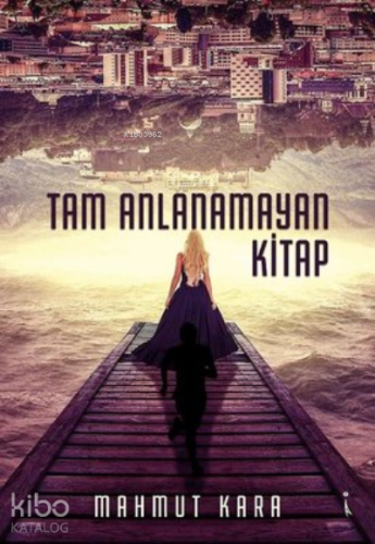 Tam Anlanamayan Kitap