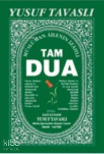 Tam Dua (Kod:C36); (Peygamberimizin Dilinden Duâlar) | | Tavaslı Yayın