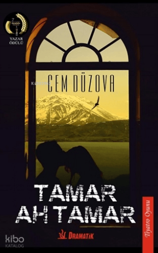 Tamar, Ah Tamar | Cem Düzova | Dramatik Yayınları