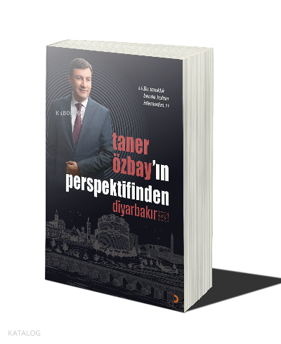 Taner Özbay’ın Perspektifinden Diyarbakır 2004-2020