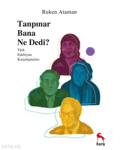 Tanpınar Bana Ne Dedi?