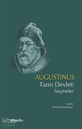 Tanrı Devleti Seçmeler