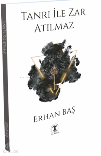 Tanrı ile Zar Atılmaz