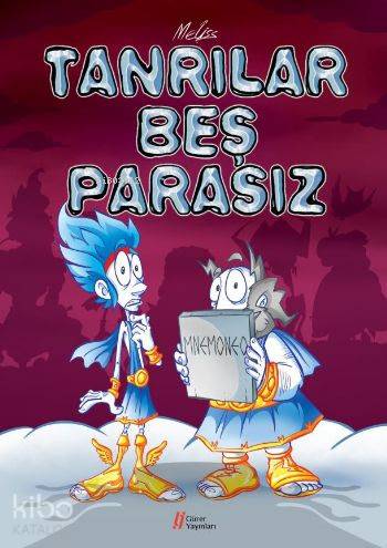 Tanrılar Beş Parasız | Meliss | Gürer Yayınları