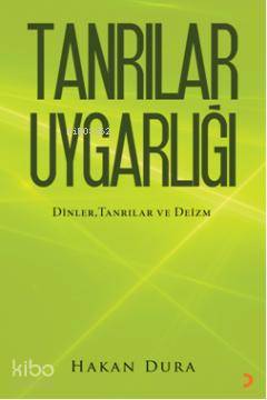 Tanrılar Uygarlığı; Dinler, Tanrılar ve