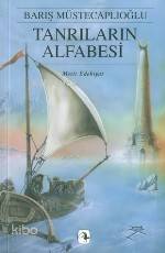 Tanrıların Alfabesi; Perg Efsaneleri IV | Barış Müstecaplıoğlu | Metis