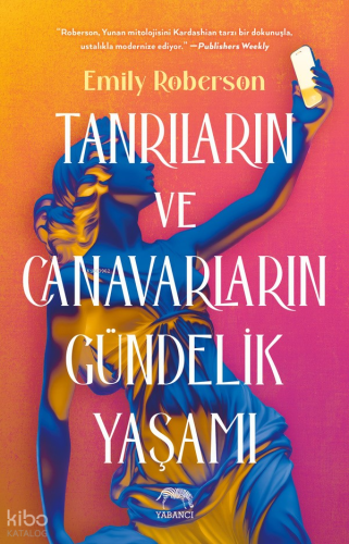 Tanrıların ve Canavarların Gündelik Yaşamı
