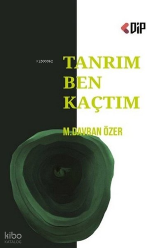 Tanrım Ben Kaçtım