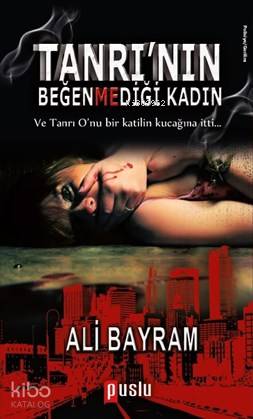 Tanrı'nın Beğenmediği Kadın
