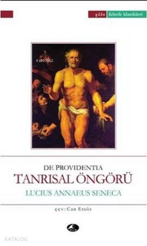 Tanrısal Öngörü; De Providentia