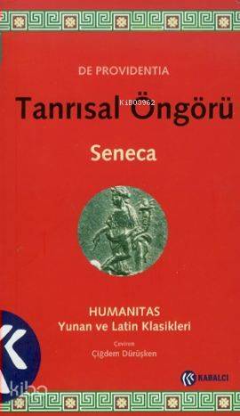 Tanrısal Öngörü | Seneca | Kabalcı Yayınevi