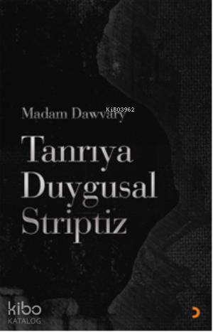 Tanrıya Duygusal Striptiz