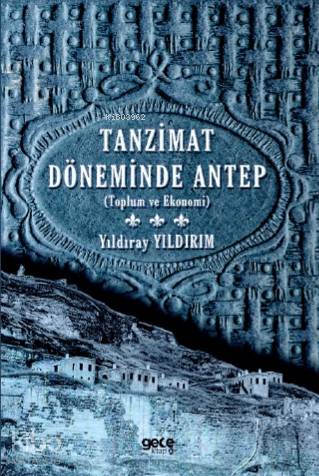 Tanzimat Döneminde Antep