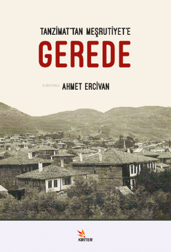 Tanzimat’tan Meşrutiyet’e Gerede