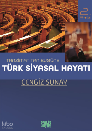 Tanzimat'tan Bugüne Türk Siyasal Hayatı