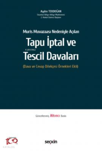 Tapu İptal ve Tescil Davaları