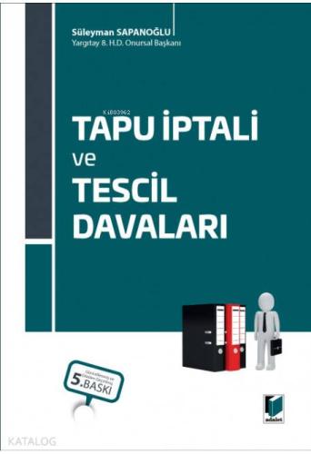 Tapu İptali ve Tescil Davaları